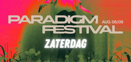 Zaterdag - Paradigm Festival 2026
